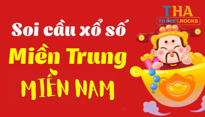 Soi cầu Thabet miền Trung và miền Nam